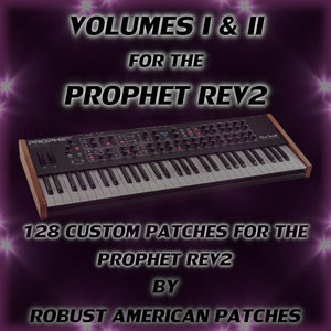 128 Patches for the Prophet Rev2 (Volumes I & II)