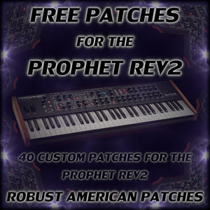 40 FREE PATCHES FOR THE PROPHET REV2