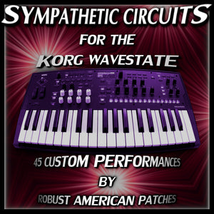 SYMPATHETIC CIRCUITS FOR THE KORG WAVESTATE