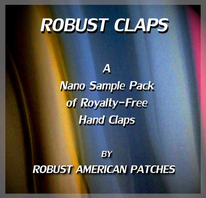 Robust Claps (Nano Sample Pack 1)