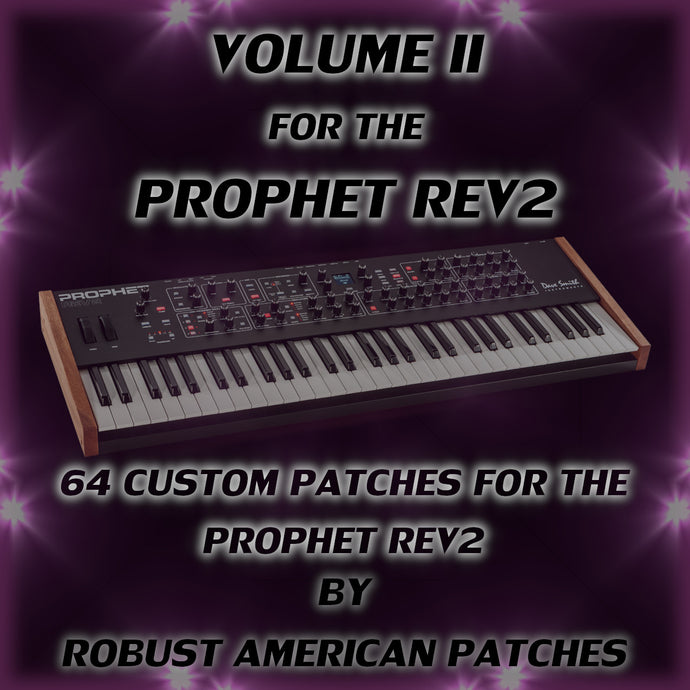 64 Patches for the Prophet Rev2 (Volume II)
